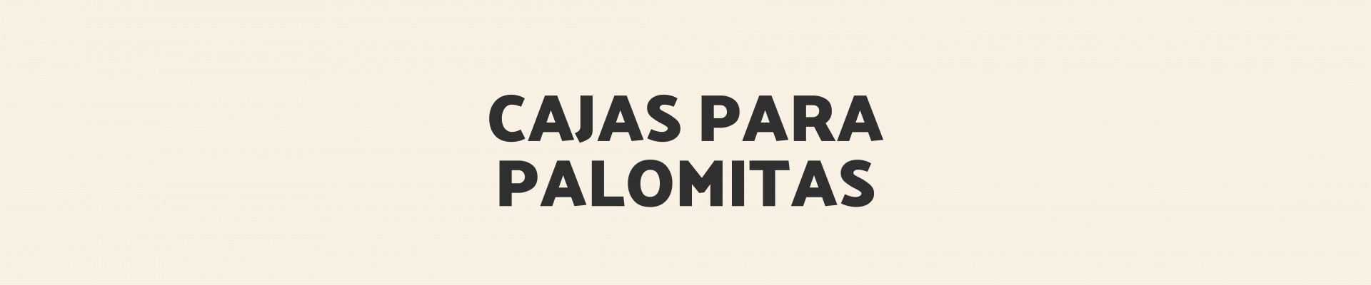Cajas para Palomitas