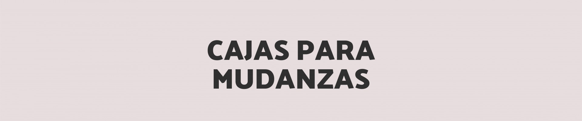 Packs y Cajas para Mudanzas