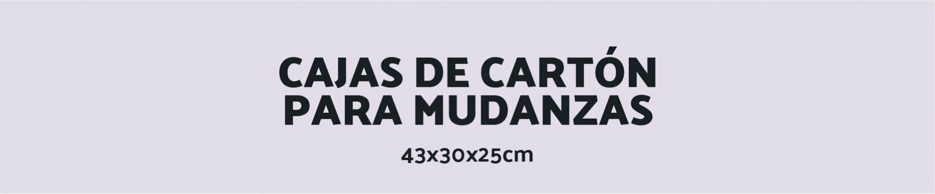 Cajas de cartón para mudanzas  Pequeña - 43x30x25cm