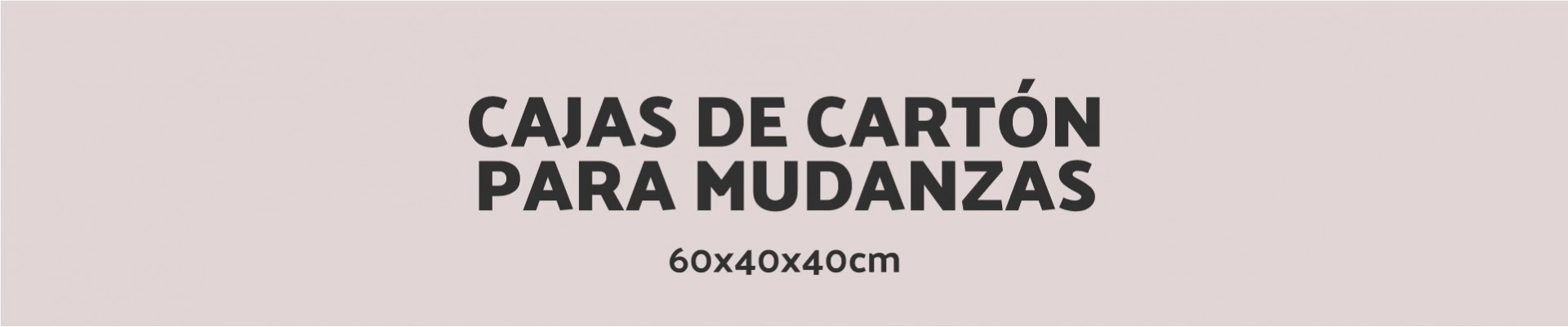 Cajas de cartón para mudanzas Grande - 60x40x40cm