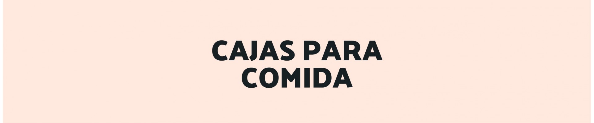 Cajas para comida