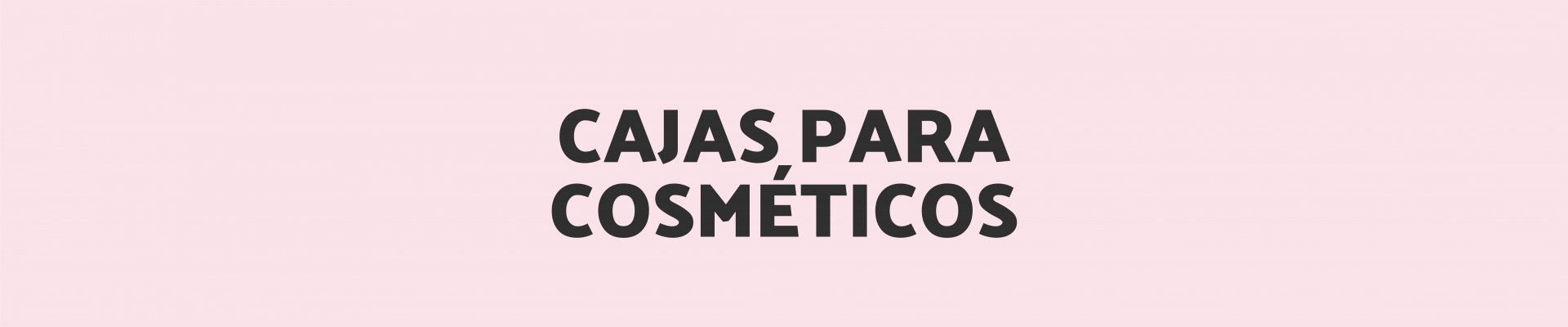 Cajas para Cosméticos