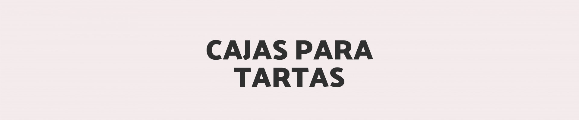 Cajas para Tartas