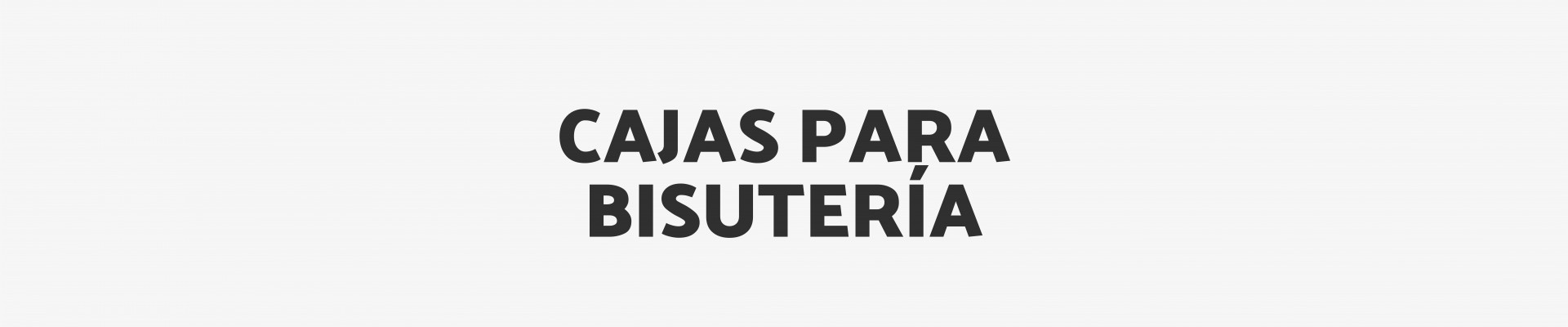 Cajas para Bisutería
