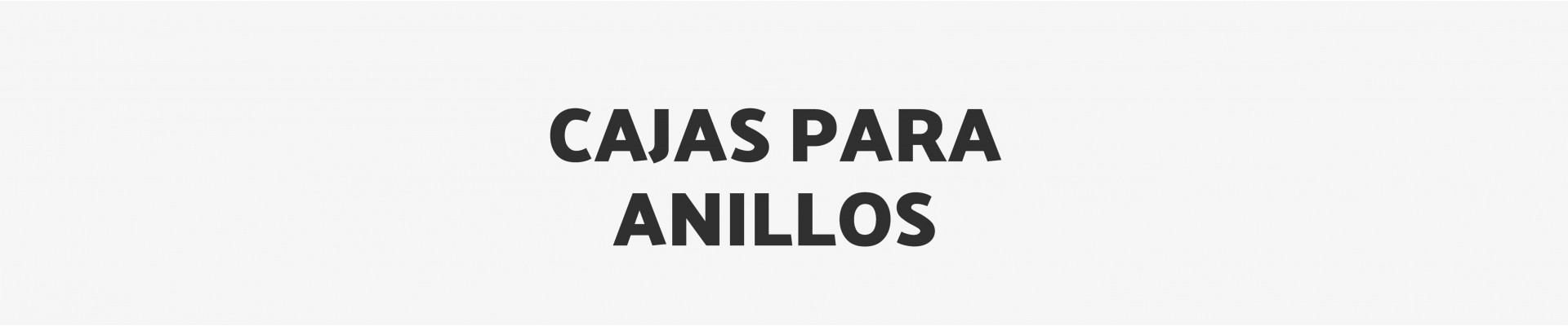Cajas para Anillos