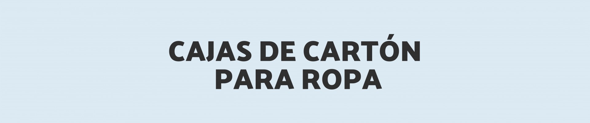 Cajas de cartón para Ropa