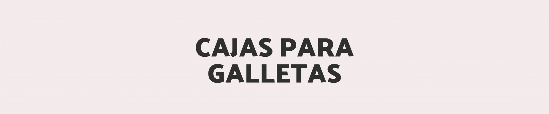 Cajas para Galletas